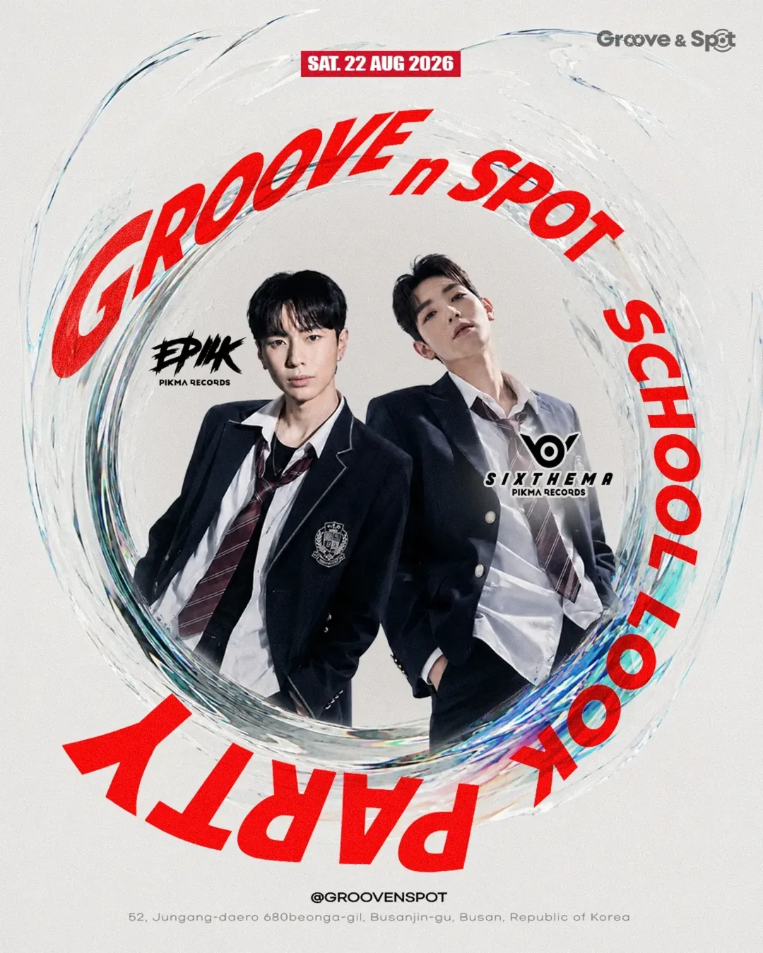 SCHOOL UNIFORM PARTY · Groove & Spot Busan 2026-08-22