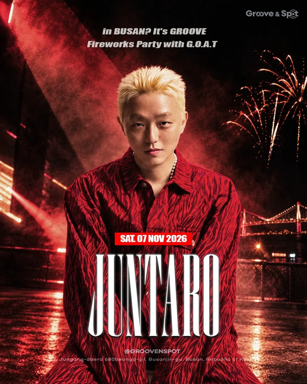 FIREWORKS PARTY with G.O.A.T · Groove & Spot Busan 2026-11-07