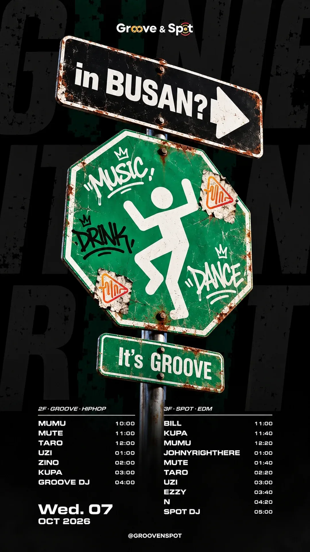 WEDNESDAY NIGHT · Groove & Spot Busan 2026-10-07